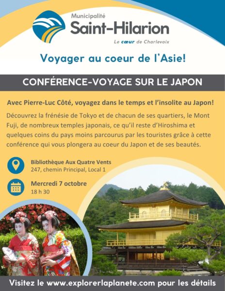 Conférence-voyage sur le Japon avec Pierre-Luc Côté d'explorer la planète.com le mercredi 7 octobre à 18 h 30 à la Bibliothèque Aux Quatre vents au 247, chemin Principal